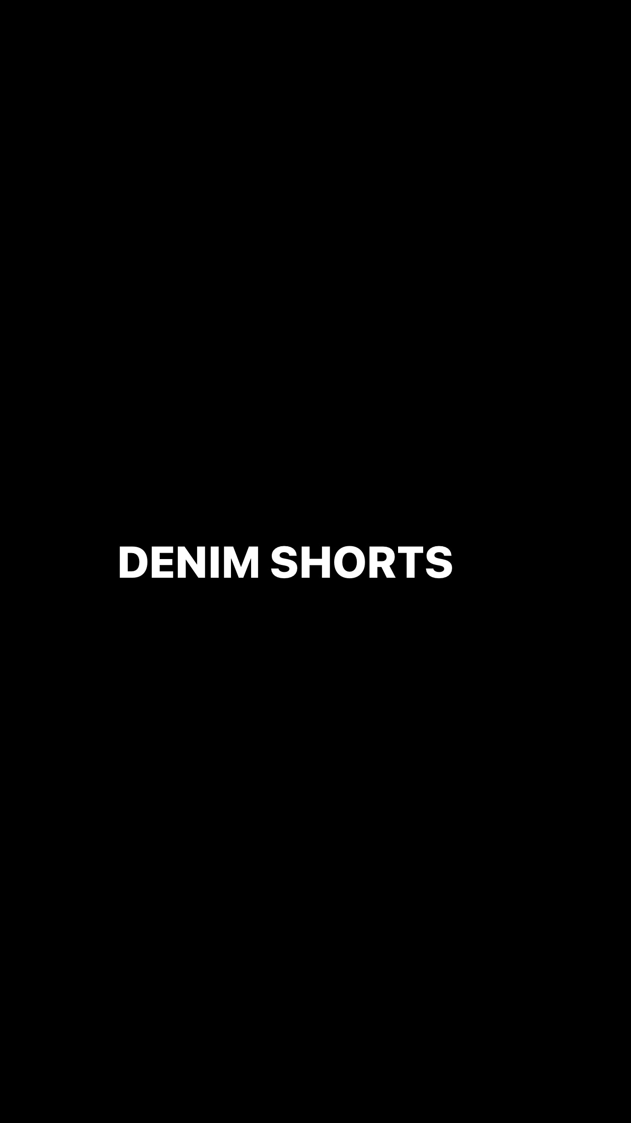DENIM SHORTS